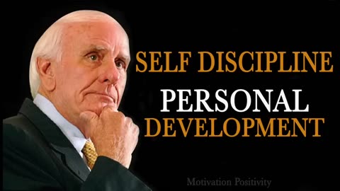 Self Discipline | Personal Development | Jim Rohn