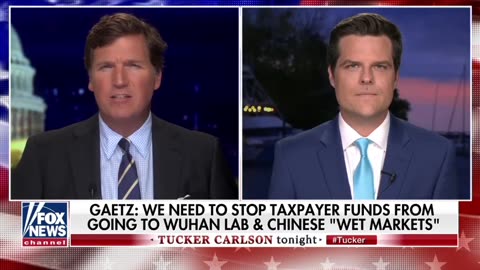 FLASHBACK [2020]: Matt Gaetz and Tucker Carlson discuss the lab leak theory