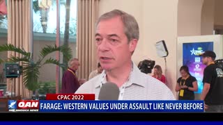 Nigel Farage: Western values under assault like never before