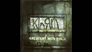 Korn Greatest Hits Vol 1