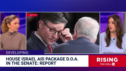 Johnson Vs Senate: Israel Aid Bill DEAD On Arrival: Rising