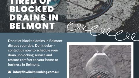 Tired Of Blocked Drains in Belmont