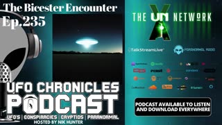 Ep.235 The Bicester Encounter