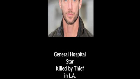 General Hospital Star Fatally Shot by Car Thief - Johnny Wactor