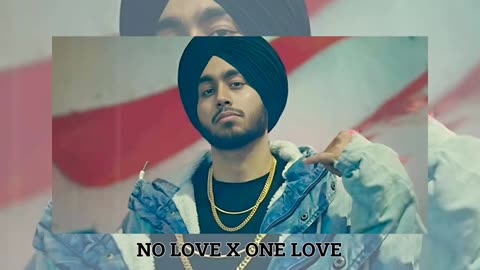 No Love X One Love Shubh ft Fixer Sam