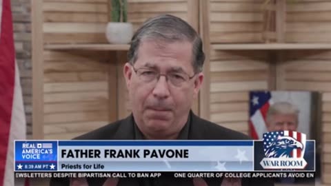 Fr. Frank Pavone Compares the Enemies of Christ to the Enemies Out to Destroy Trump and US