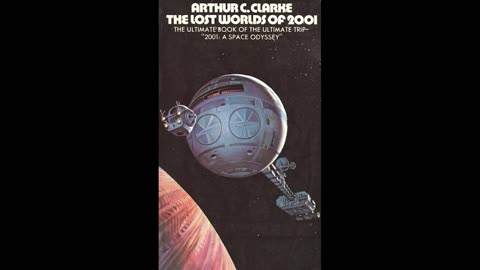 'The Lost Worlds of 2001' by Arthur C. Clarke (1972) Audiobook