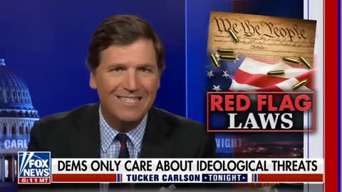 Tucker Carlson blasts red flag gun control laws pushed by the left