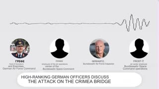 High Ranking German Officers Discuss the Attack on the Crimea Bridge!