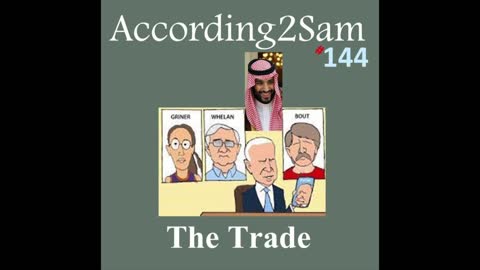 According2Sam #144 'The Trade'