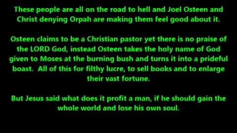 Osteen twists name of God into prideful boast The lost should be looking forward to their future
