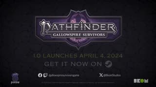 Pathfinder_ Gallowspire Survivors - Official v1.0 Release Date Trailer