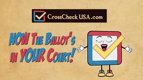 Ms. CrossCheck USA Introduction to Voters