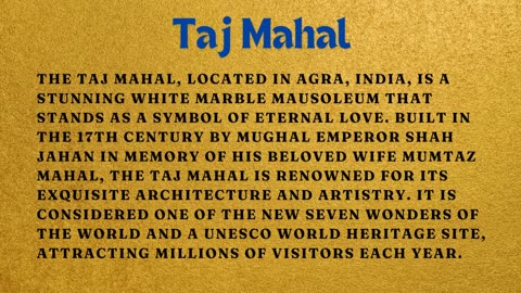 Taj Mahal: A Monument of Eternal Love
