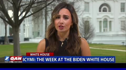 ICYMI: The Week At The Biden White House