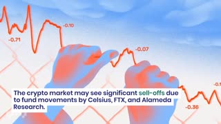 How Actions by Celsius, FTX, Alameda Research, and Rising Token Unlocks May Trigger Crypto Sell-Off