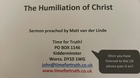 The Humiliation of Christ (Time for Truth!)