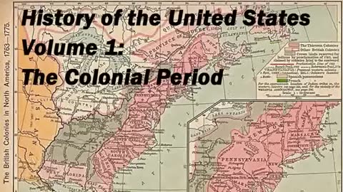 History of the United States Volume 1: Colonial Period - FULL Audiobook - by Charles & Mary Beard