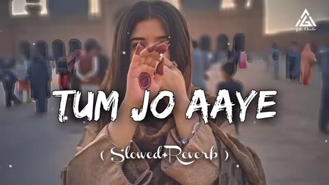 Tum Jo Aaye Lo-fi ( Slowed+Reverb ) | Rahat Fateh Ali Khan
