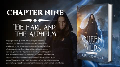 Chapter Nine - The Earl and the Aldhelm [The Queen of the Milds]