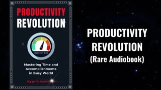 Productivity Revolution - Mastering Time and Accomplishment in Busy World Audiobook