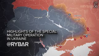 ❗️🇷🇺🇺🇦🎞 Rybar Daily Digest of the Special Military Operation: June 27, 2023