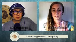 201: Combatting Medical Kidnapping with Gail Macrae