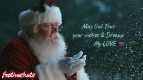 Santa wishes for you | Christmas status | ROMENTIC CHRISTMAS MESSAGE
