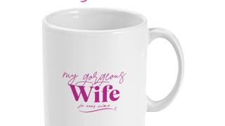 My Gorgeous Wife Mug by Welovit - 11oz / 325ml ❤️