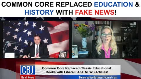 Common Core Replaced Education & History with Fake News!