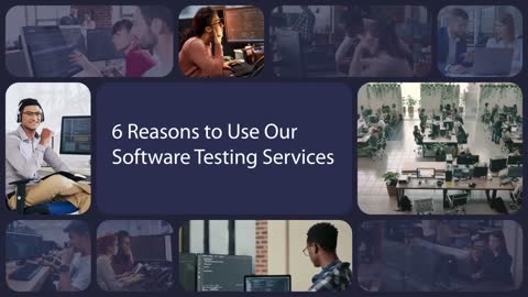 6 Reasons to use our software testing services