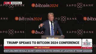 Trump Speech at Bitcoin Conference in Nashville, Tennessee- July 27, 2024