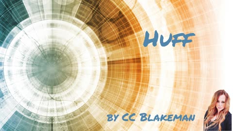 Huff by CC Blakeman