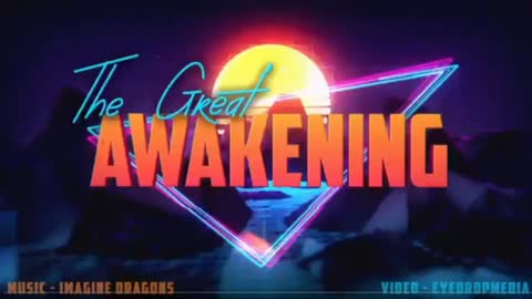 THE GREAT AWAKENING