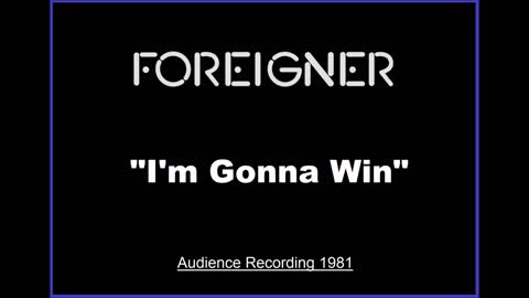 Foreigner - I'm Gonna Win (Live in Stuttgart, Germany 1981) Rare Audience