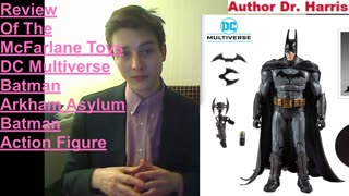 Review Of The McFarlane Toys DC Multiverse Batman Arkham Asylum Batman Action Figure