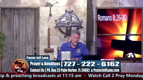 Call 2 Pray with Pastor Jeff Lane