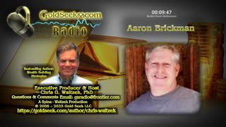 GoldSeek Radio Nugget -- Aaron Brickman: "We Are Headed to a New Financial System"