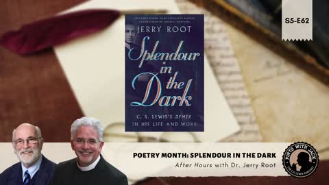 S5E62 – AH – Poetry Month: "Splendour in the Dark", After Hours with Dr. Jerry Root