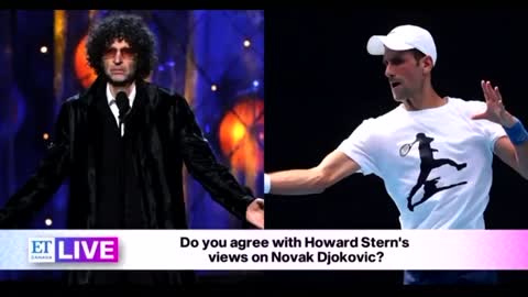 Novak Djokovic should be fired for refusing the vaccine says Howard Stern