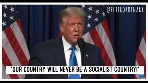 Our Country Will Never Be A Socialist Country