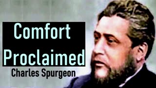 Comfort Proclaimed - Charles Spurgeon Audio Sermons (Isaiah 40-1)