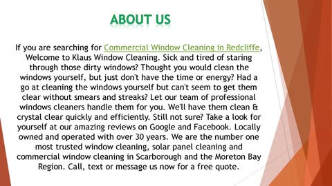 If you are searching for Commercial Window Cleaning in Redcliffe