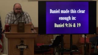 064 Seventy Weeks Are Determined (Daniel 9:24) 1 of 2