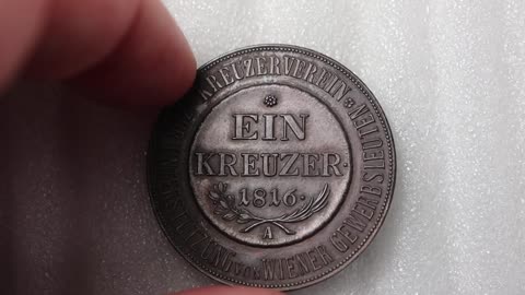 Austria 1 Kreuzer 1816 Wiener Kreuzerverein 50th Anniversary 1847-1897