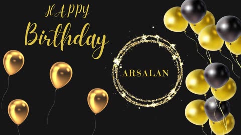 happy birthday song | happy birthday arslan