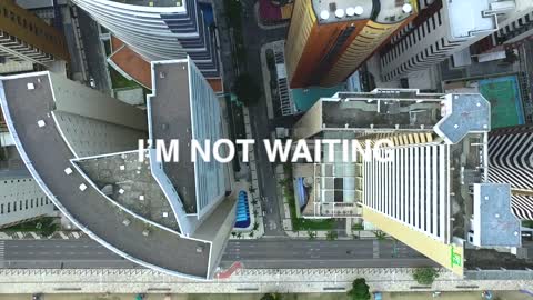 I'm Not Waiting - Best Motivational Video for the New Normal of the Pandemic - Re-Uploaded
