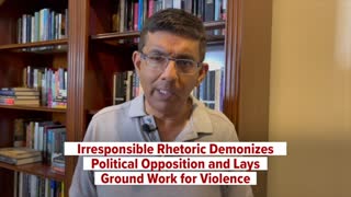 Irresponsible Rhetoric Demonizes Political Opposition and Lays Ground Work for Violence