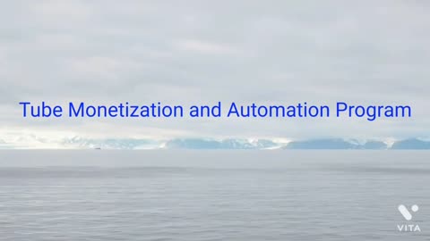 Tube Monetization and Automation Program (2022)