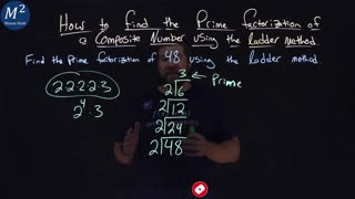 How to Find the Prime Factorization of a Composite Number Using the Ladder Method of 48 | Part 2/2